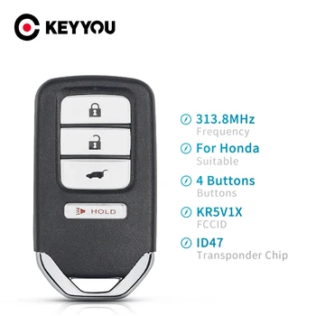 KEYYOU Дистанционно Автомобилен Ключ За Honda HR-V Fit EX-L 2016 2017 2018 FCC ID: KR5V1X 313,8 Mhz 3 + 1 4 Бутона ID47 чип FSK 2016-2019