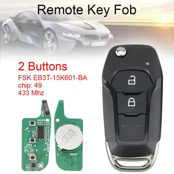 433 Mhz FSK EB3T-15K601-BA 2 Бутона Flip Интелигентен Авто Дистанционно Ключ с чип ID49 PCF7945P за Ford Ranger F150 2015 2016 2017 2018