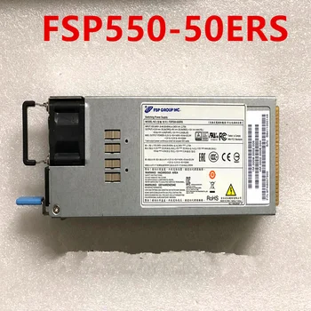 Нов Оригинален захранващ блок За импулсни източник на захранване FSP550-50ERS мощност 550 W